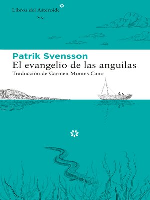 cover image of El evangelio de las anguilas